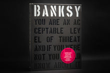 Load image into Gallery viewer, BANKSY You Are An Acceptable Level Of Threat (2020 Edition)