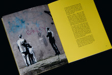 Load image into Gallery viewer, BANKSYISMS The Wit, Wisdom and Inspiration of an Art Outlaw