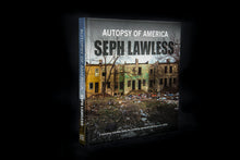 Load image into Gallery viewer, AUTOPSY OF AMERICA The Death of a Nation