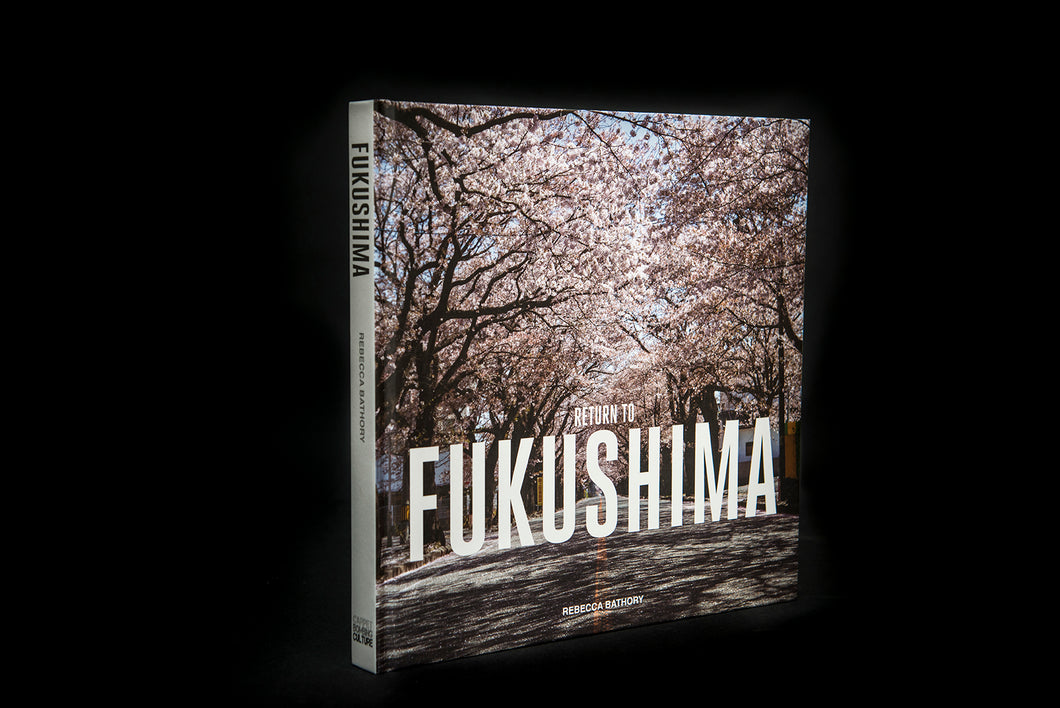 RETURN TO FUKUSHIMA A moment in history
