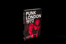 Load image into Gallery viewer, PUNK LONDON 1977