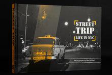 Load image into Gallery viewer, STREET TRIP Life In NYC