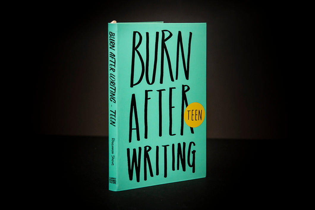 BURN AFTER WRITING Teen (New Edition)